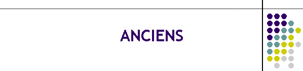 ANCIENS
